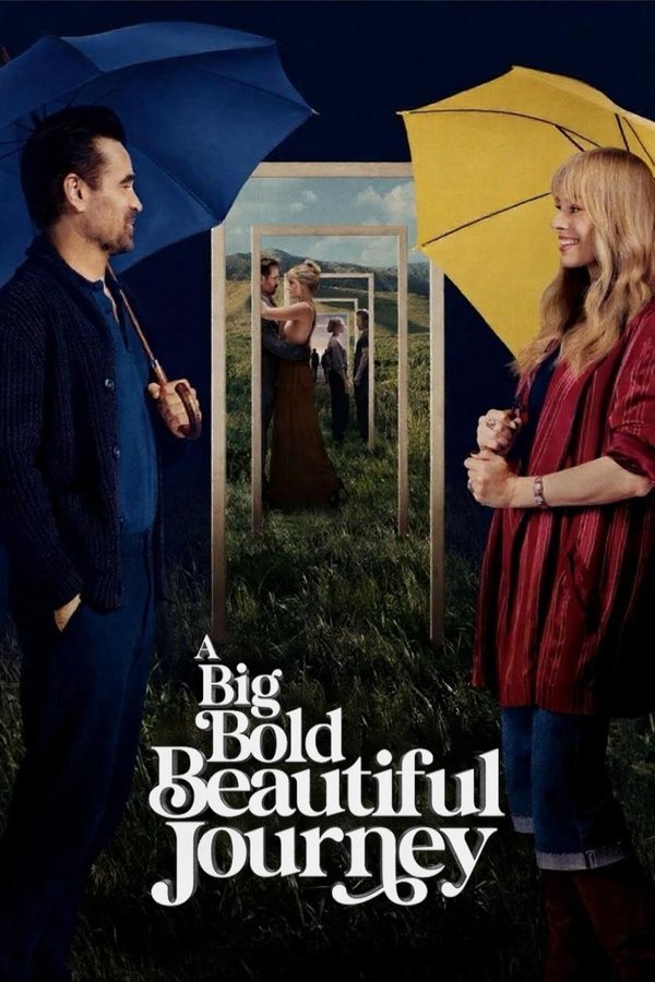 A Big Bold Beautiful Journey poster