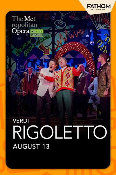 Rigoletto: Met Summer Encore 2025 poster