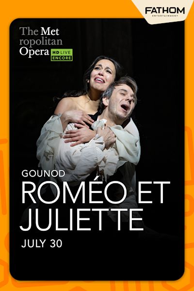 Romeo et Juliette: Met Summer Encore 2025 poster