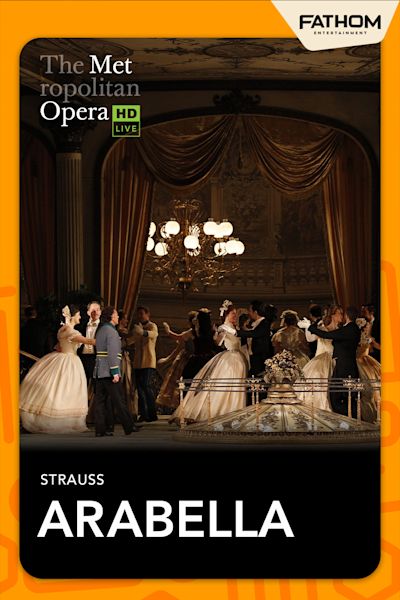 The Metropolitan Opera: Arabella  poster