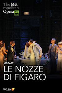 The Metropolitan Opera: La Nozze di Figaro Encore poster